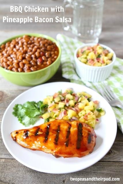 BBQ Chicken with Pineapple Bacon Salsa (Two Peas and Their Pod)