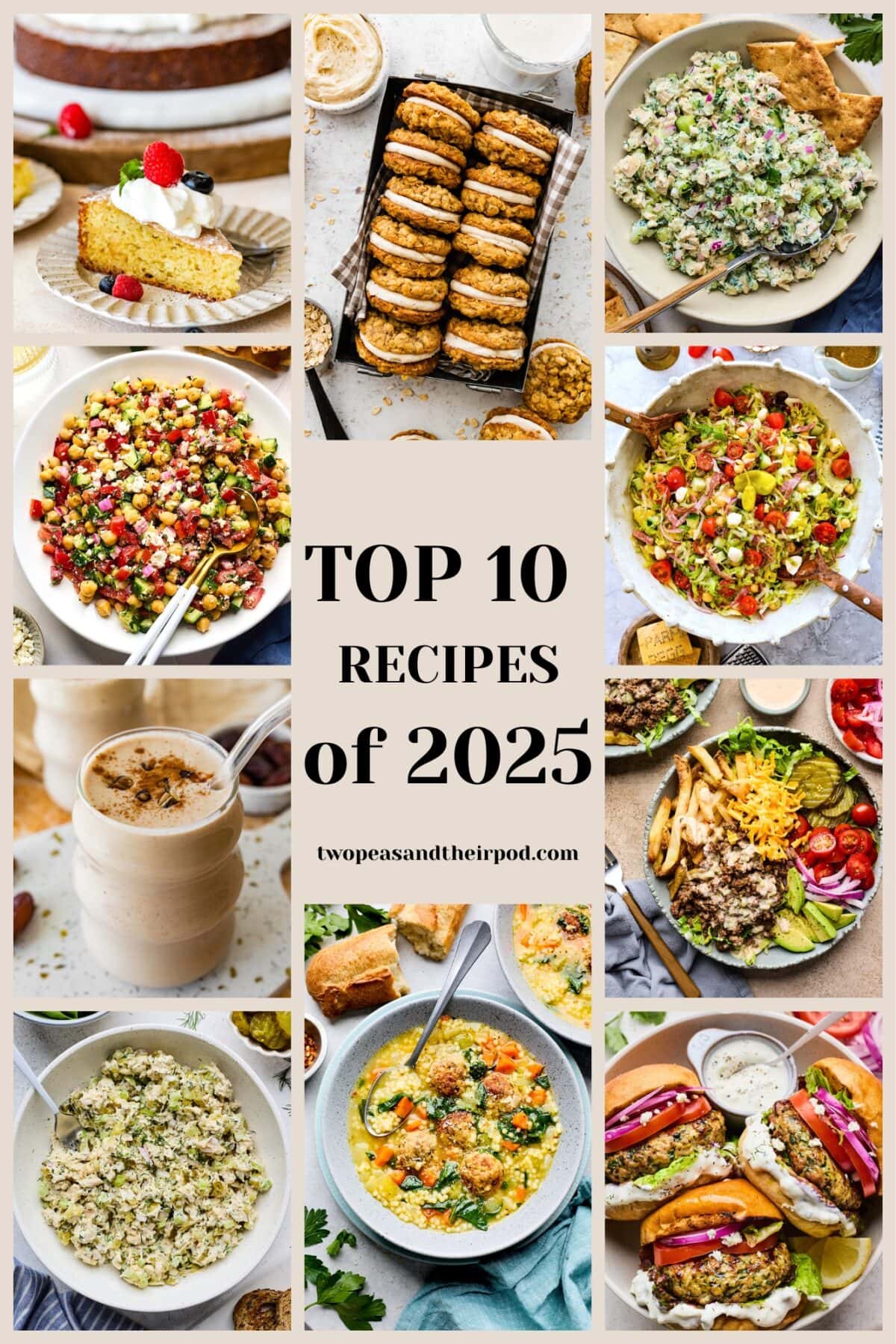 top 10 recipes of 2025 from Two Peas and Their Pod. 